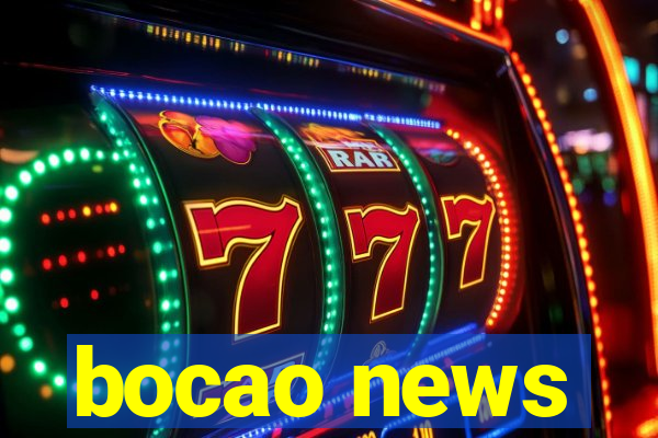 bocao news